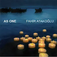 Fahir Atakoğlu — As One — обложка